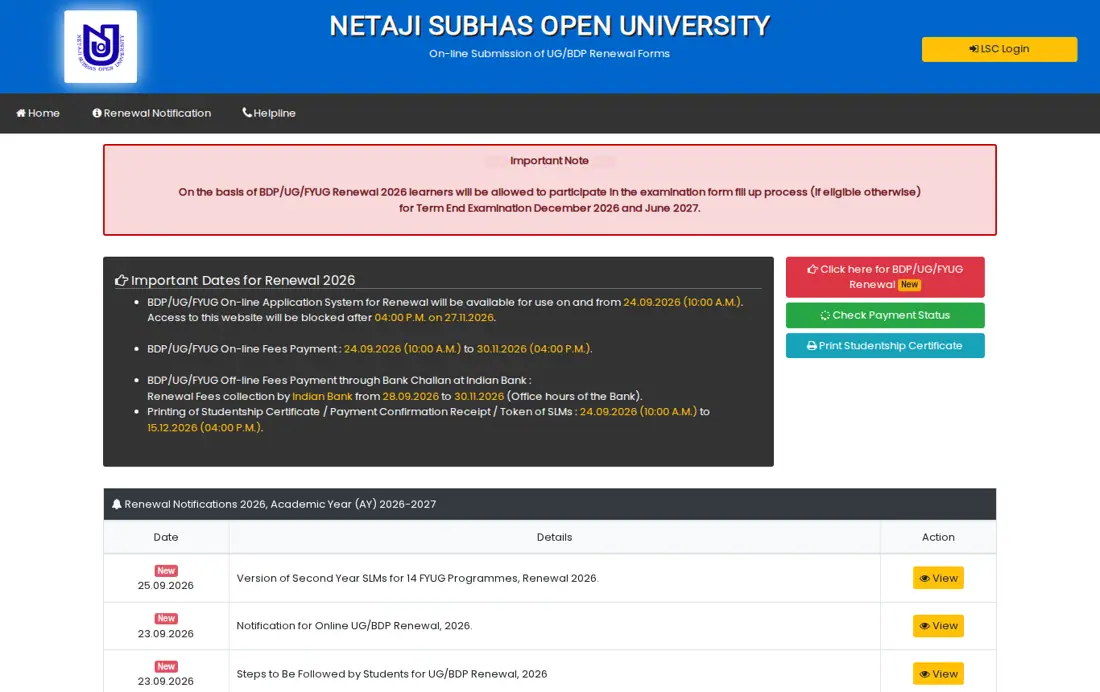 NSOU official portal: BDP/UG/FYUG Renewal On-line Submission of BDP/UG/FYUG Renewal Application Forms.